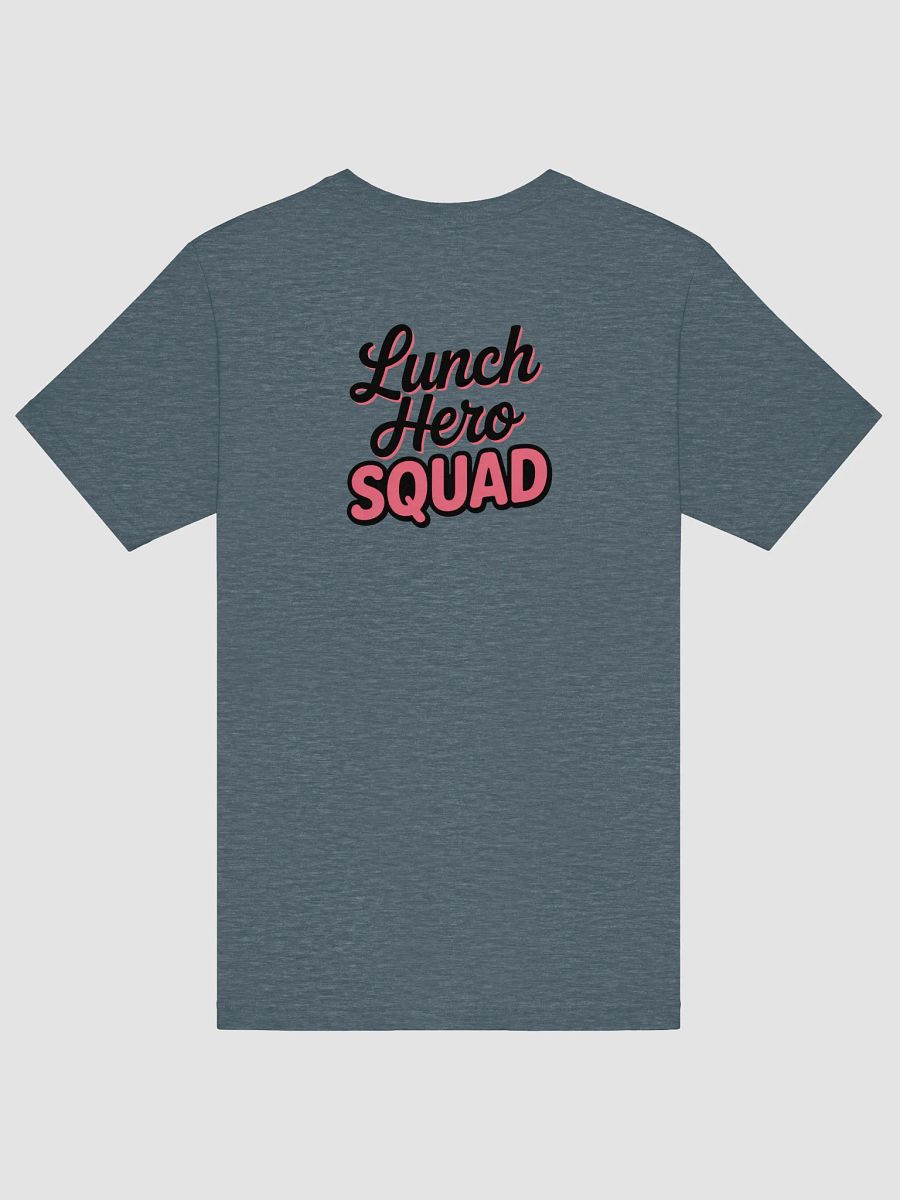 lunch hero squad Unisex T-Shirt product image (13)