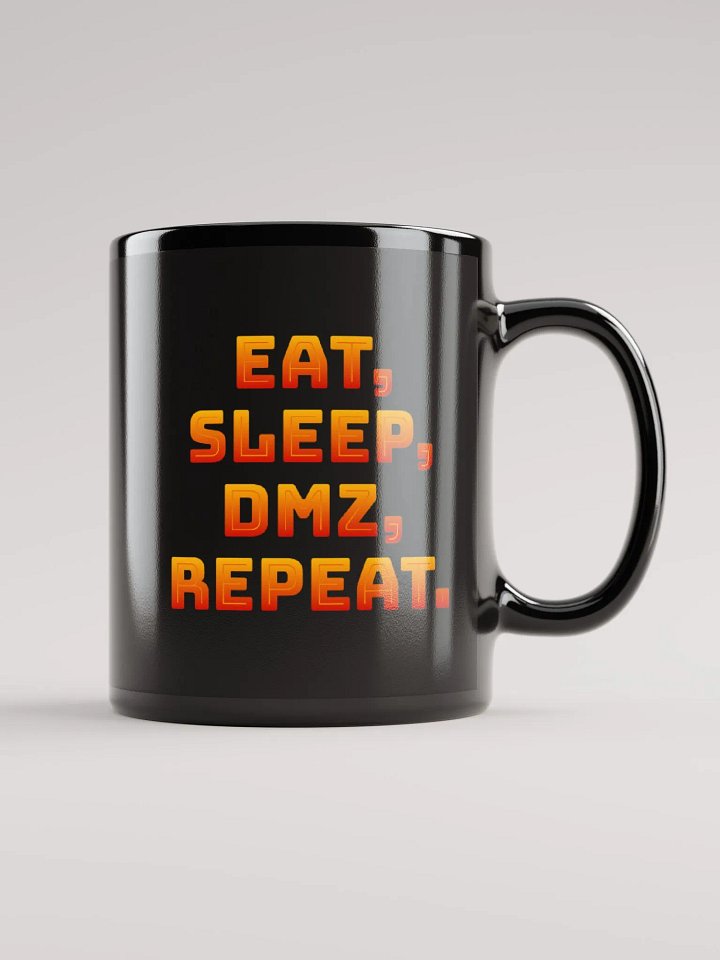 BLACK GLOSSY MUG: EAT, SLEEP, DMZ, REPEAT. product image (1)