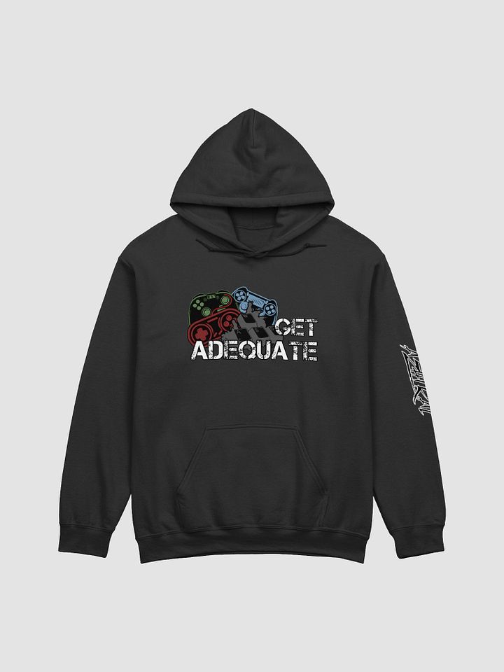 Get Adequate Hoodie - Gamer product image (1)