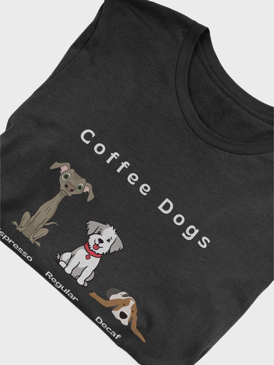 Coffee Dogs T-Shirt product image (28)