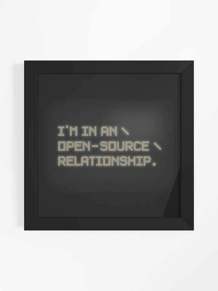 Open-Source Relationship - Framed Print product image (1)
