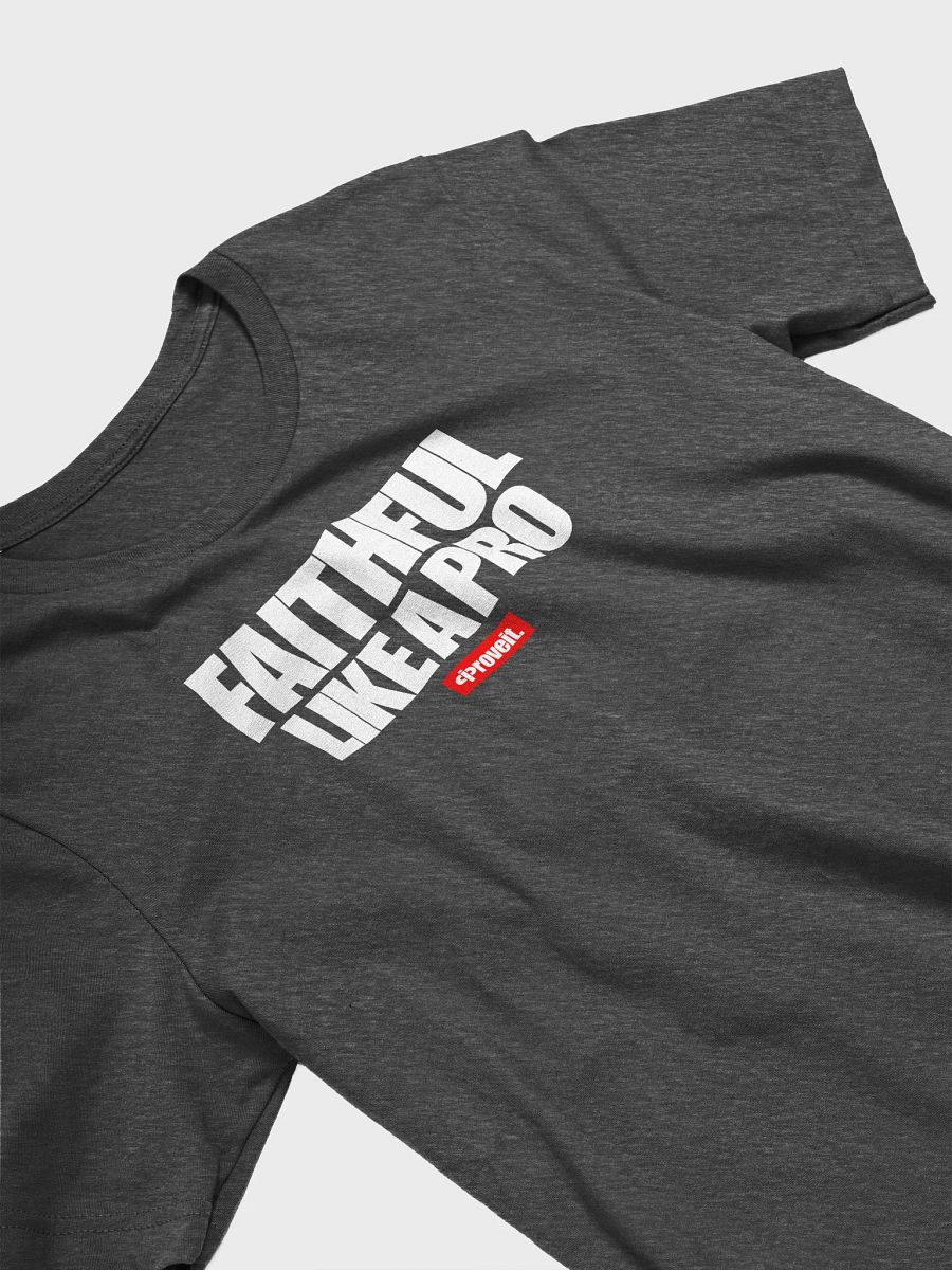 FAITHFUL LIKE A PRO product image (4)
