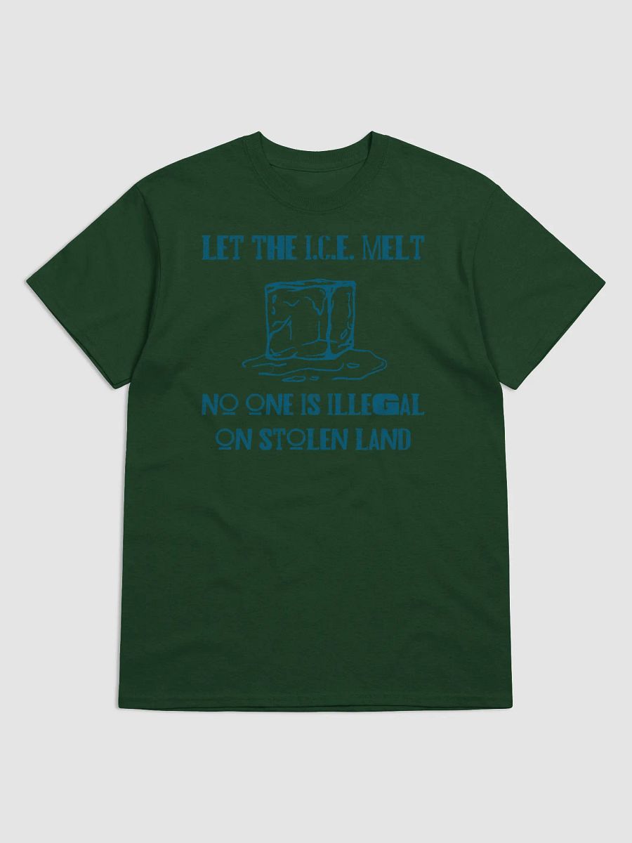 LET THE I.C.E. MELT T-Shirt product image (1)