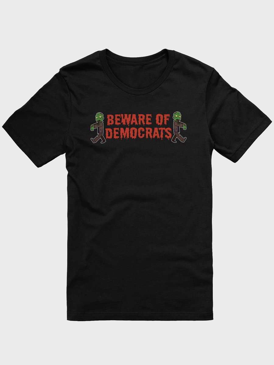 Beware of Democrats - Tee product image (2)