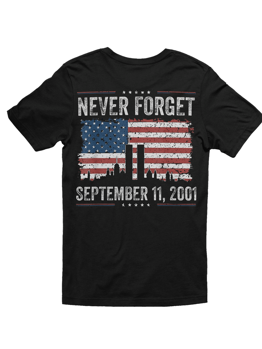 Stories from the Vault: Never Forget 9/11 Commemorative Tee product image (12)