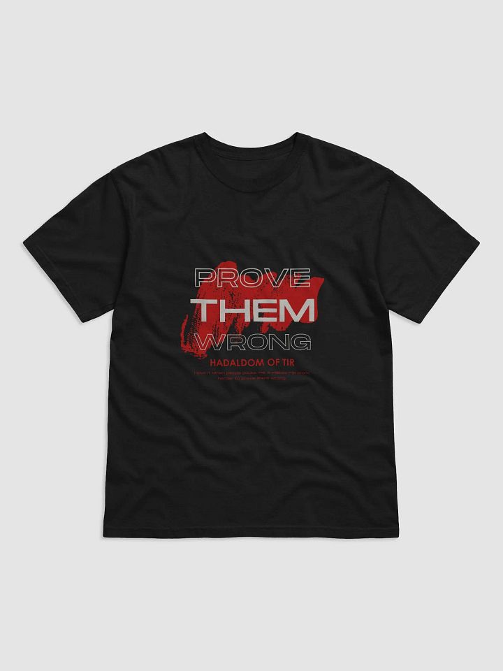Prove Them Wrong Red Brushstroke T-Shirt product image (1)