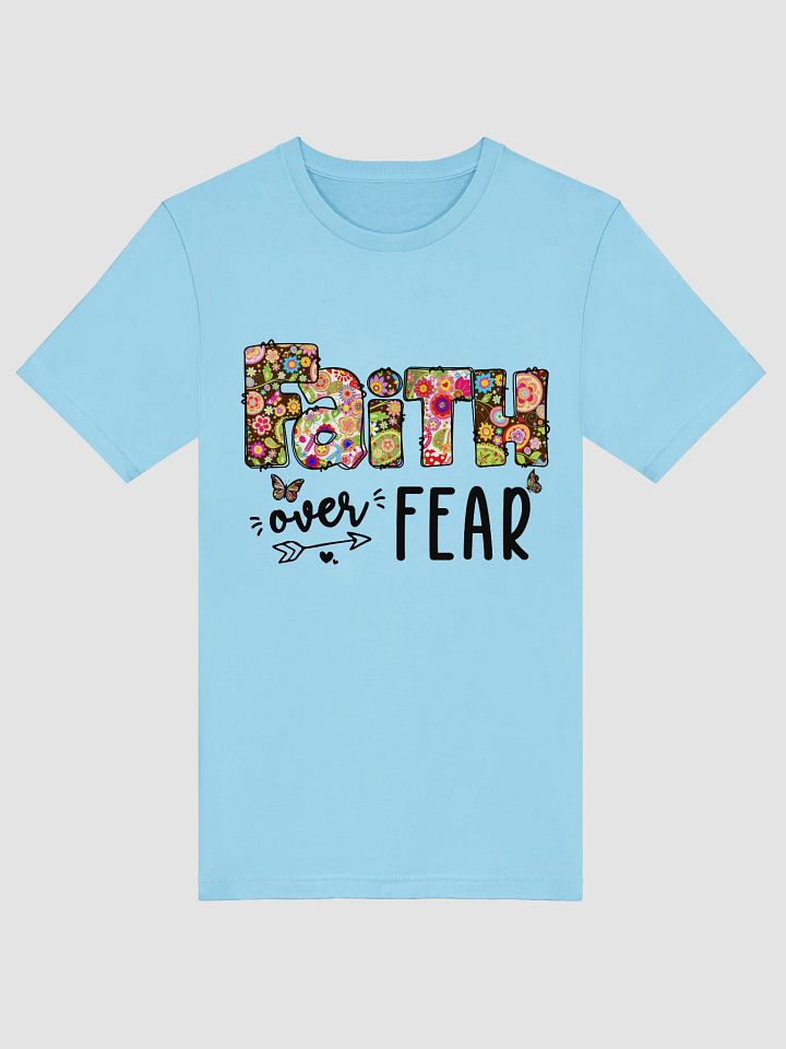 Floral Faith Over Fear T-Shirt product image (1)