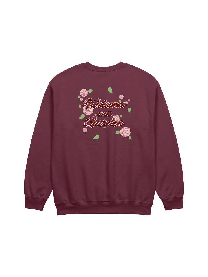 "Welcome to the Garden" Sweatshirt product image (5)