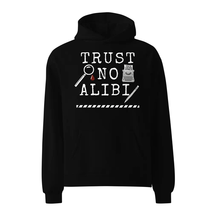 CrimeClothes Trust No Alibi Premium Oversized Hoodie product image (15)