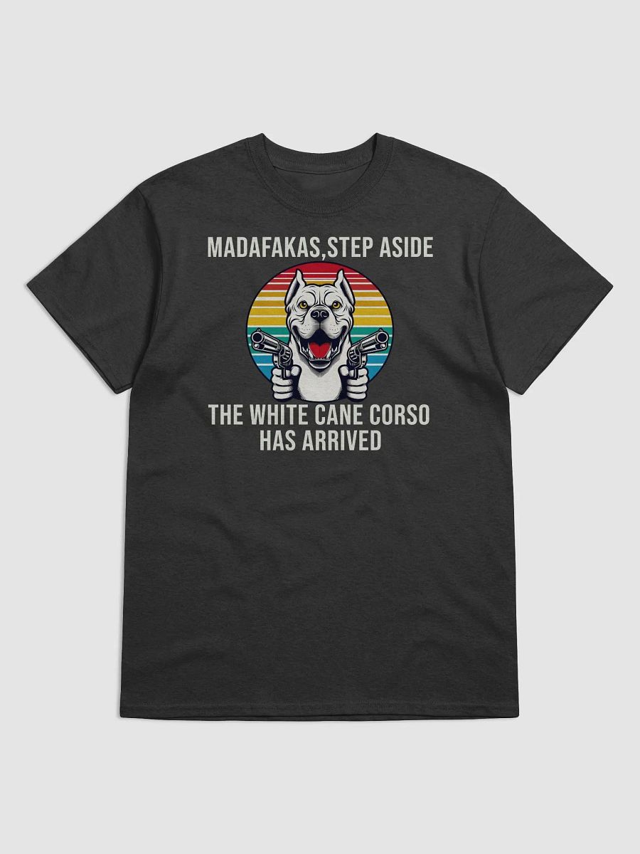 White Cane Corso T-Shirt-step aside, white corso has arrived product image (1)