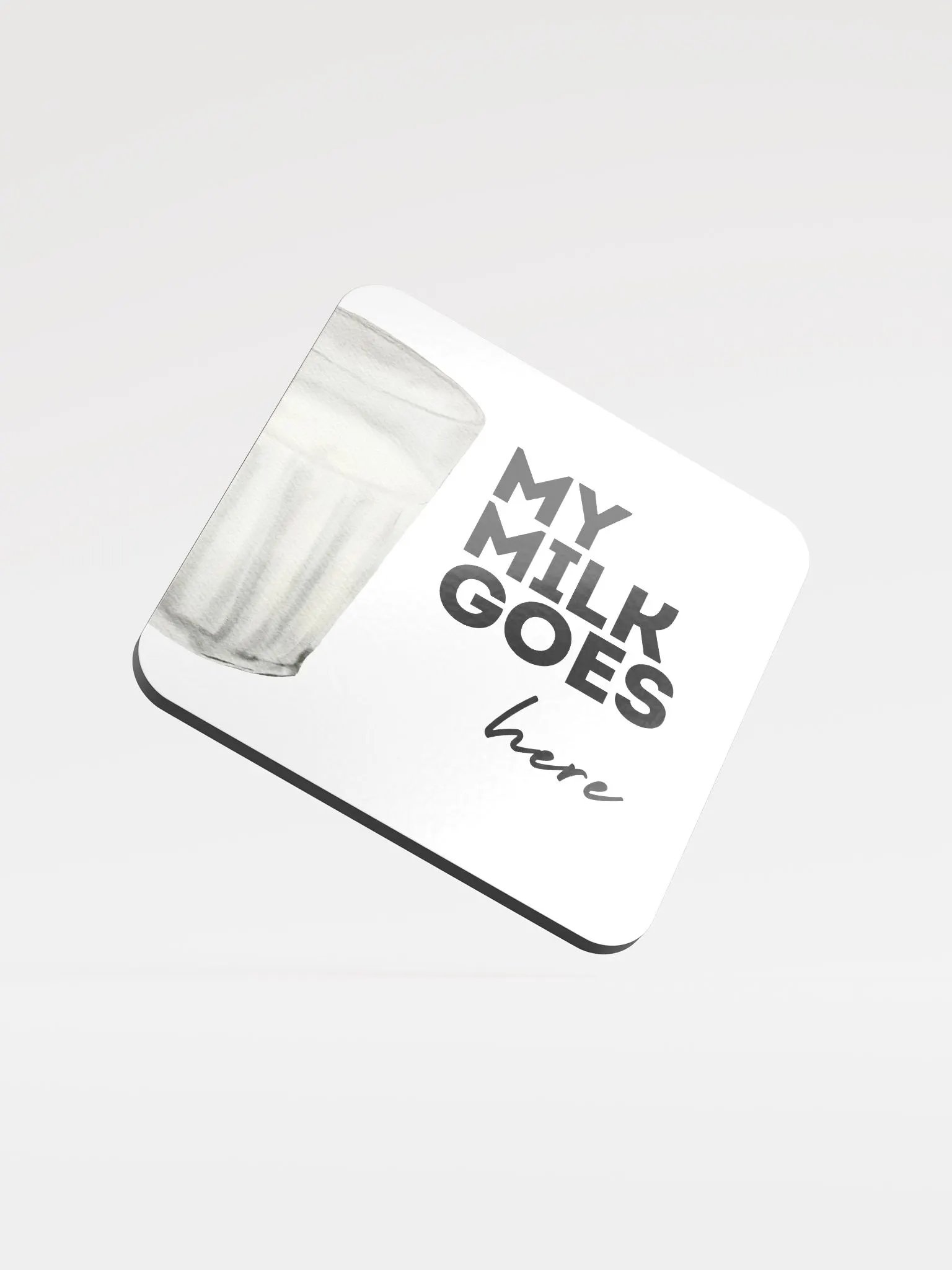 My Milk Goes Here Coaster product image (1)