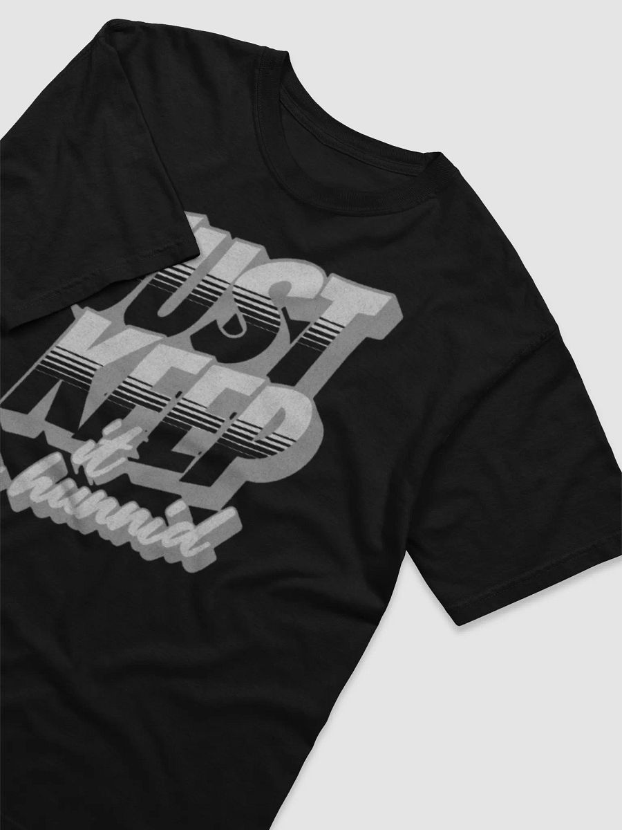Just Keep It a Hunnid product image (2)