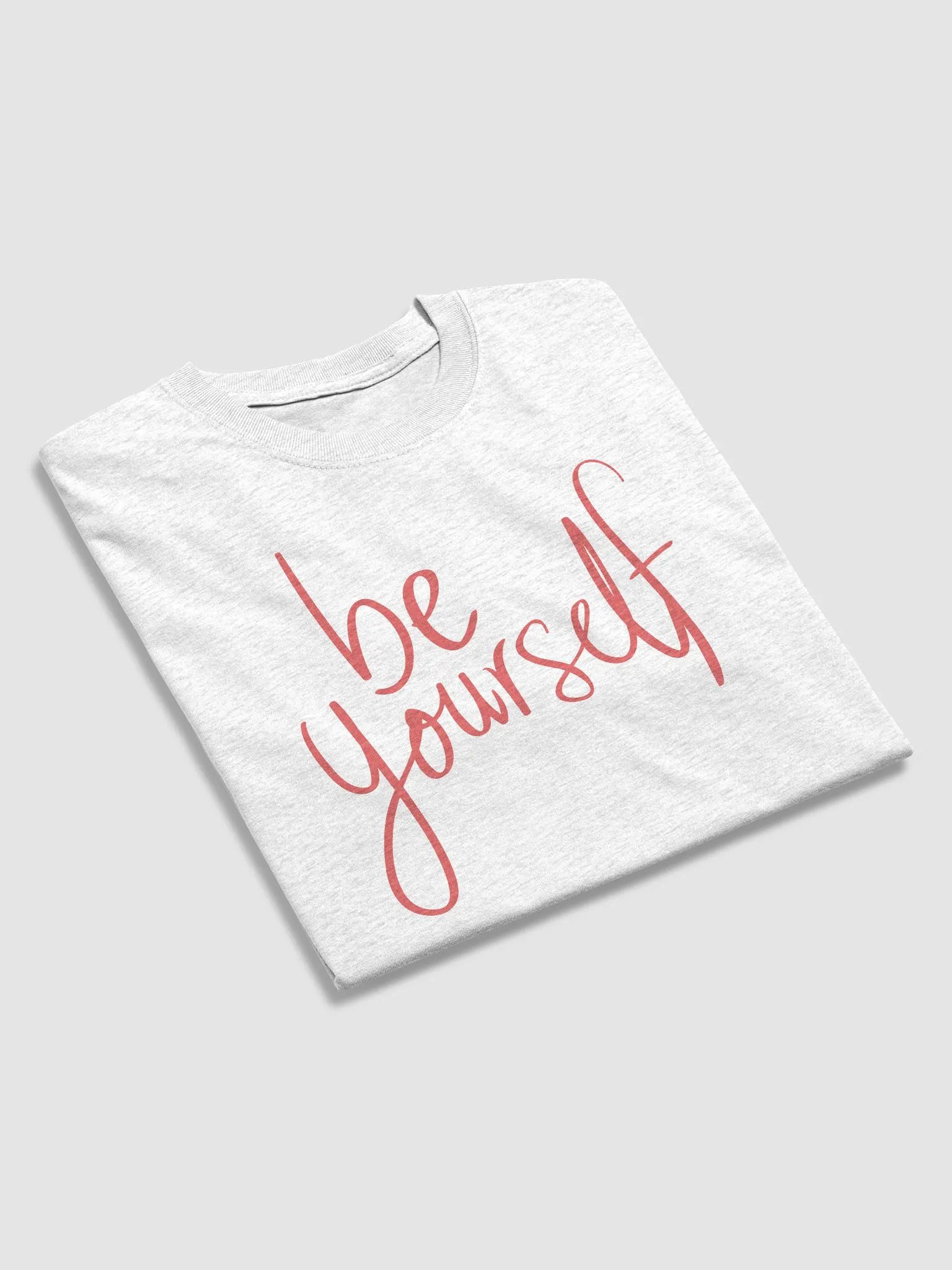 Be Yourself Inspirational T-Shirt product image (24)