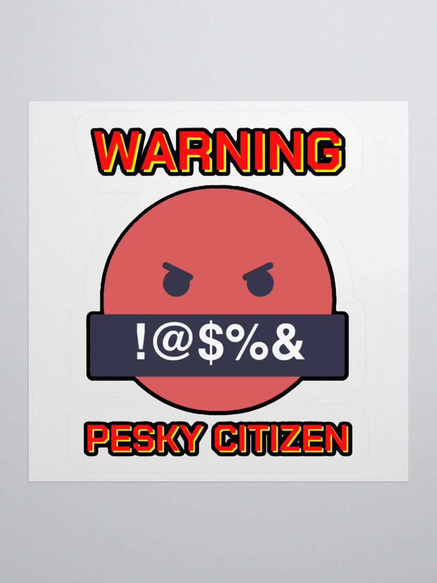 WARNING : PESKY CITIZEN product image (2)