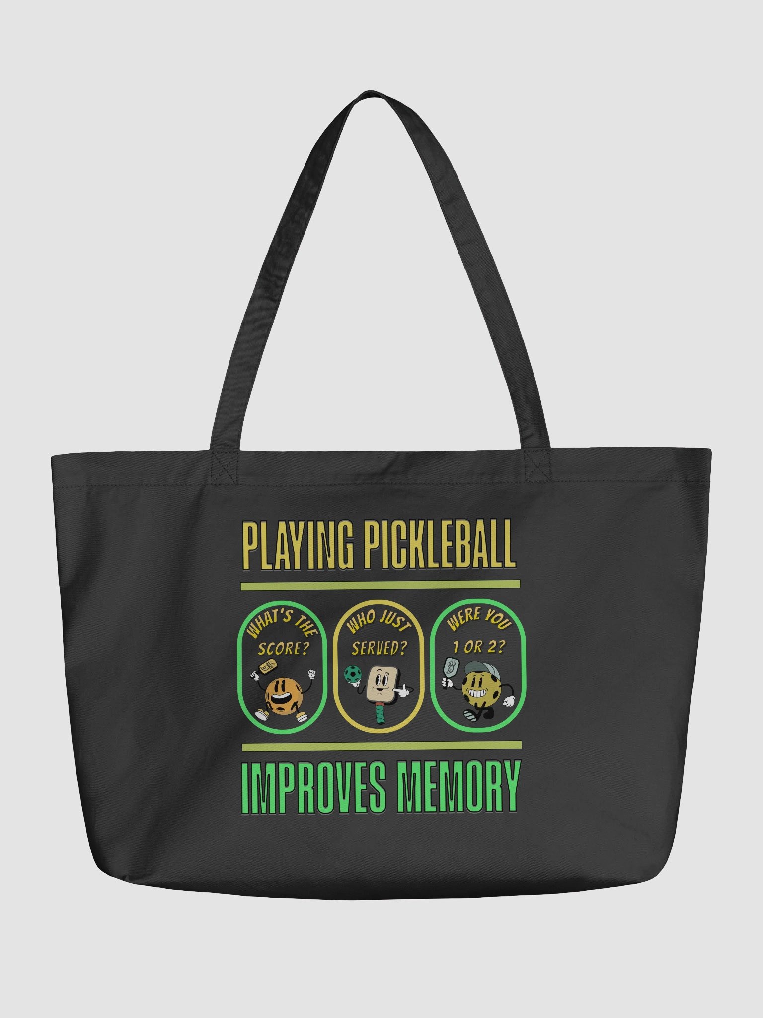 Playing Pickleball Improves Memory Tote product image (2)