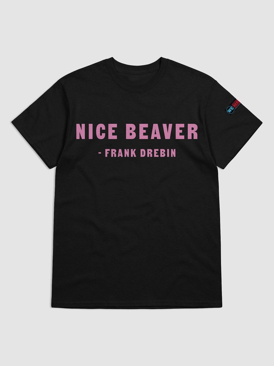 Nice Beaver Quote Tee product image (5)