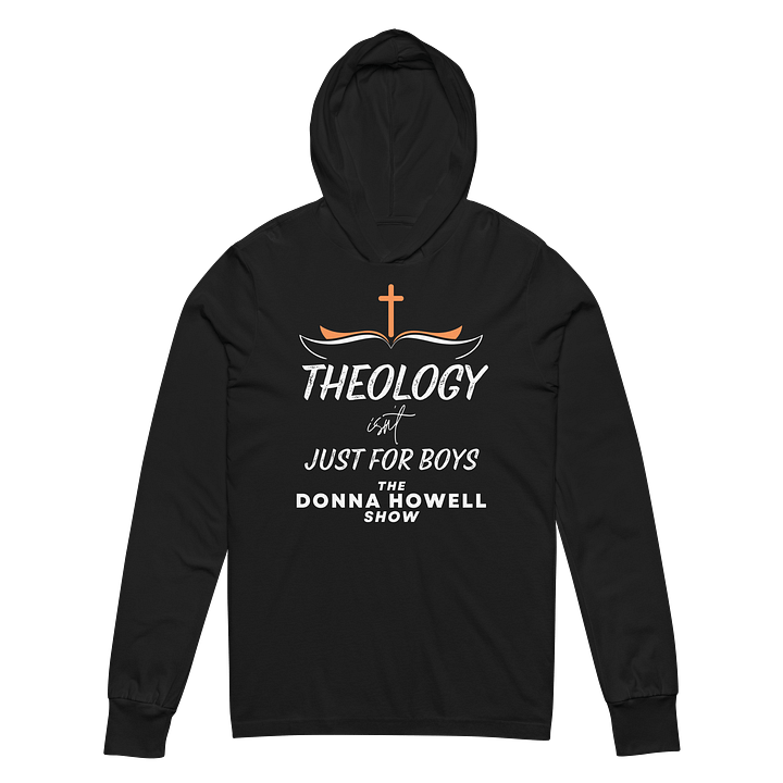 Theology Isn't Just for Boys Hooded Long Sleeve Tee product image (2)