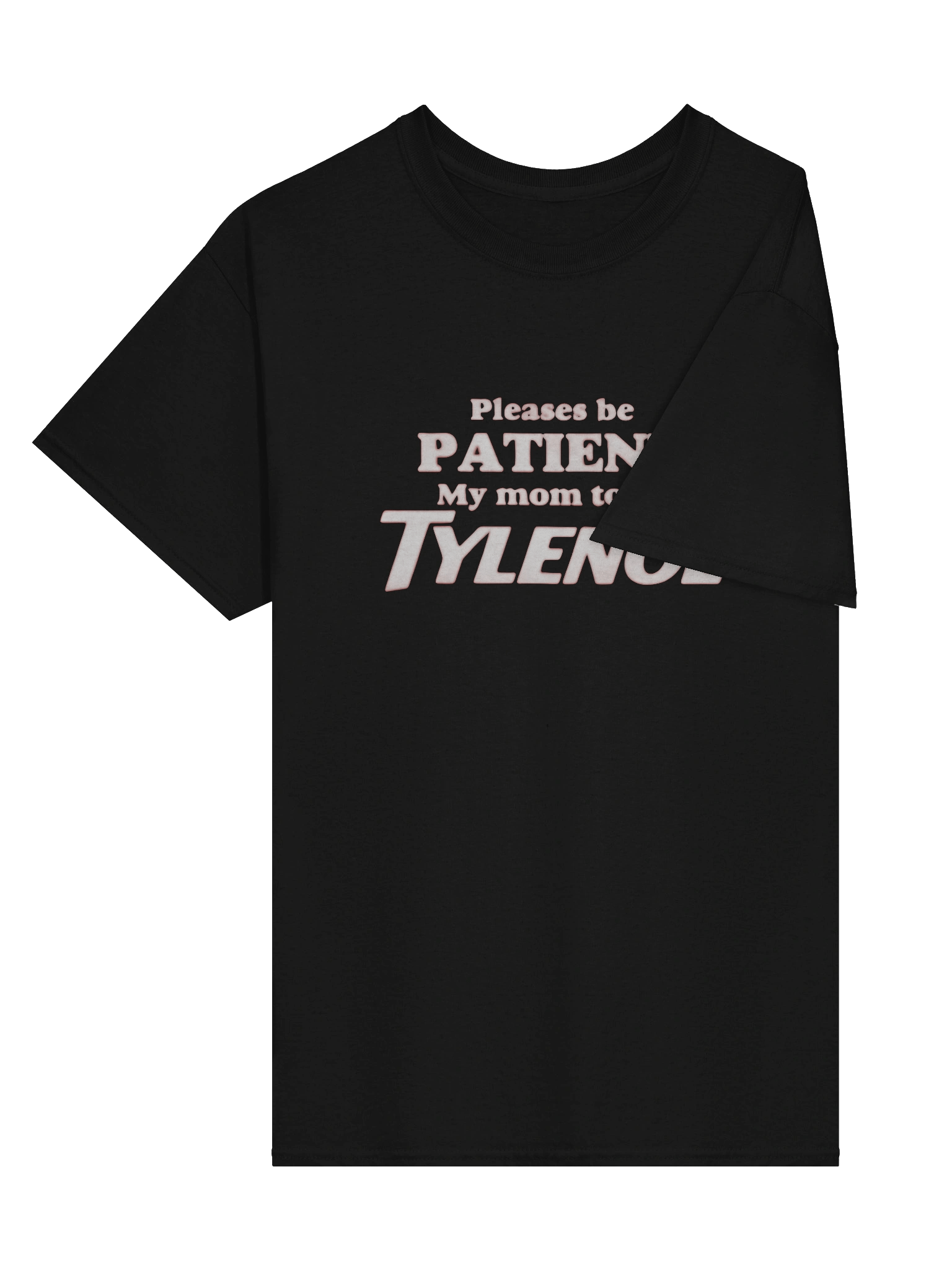 Tylenol Patient Statement Tee product image (6)