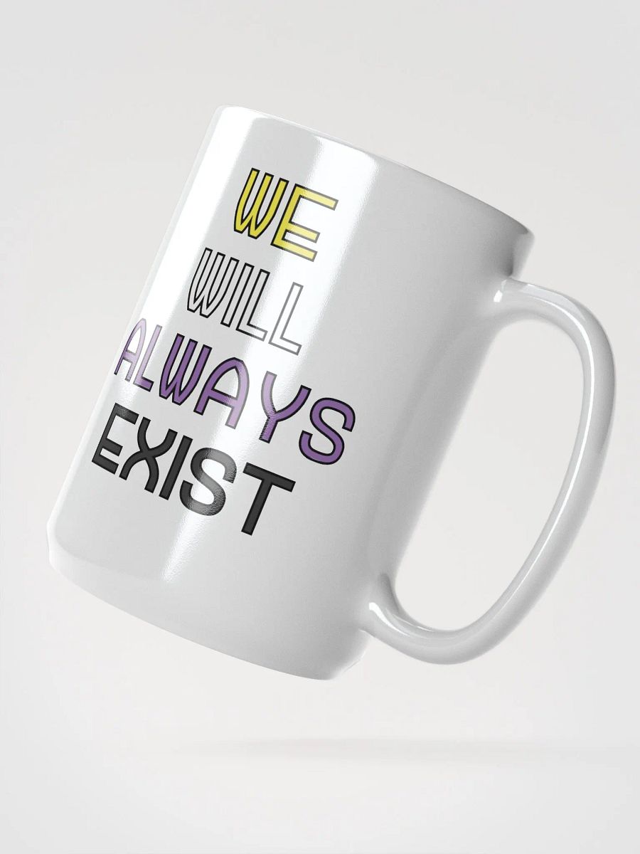 We Will Always Exist Nonbinary Mug product image (2)