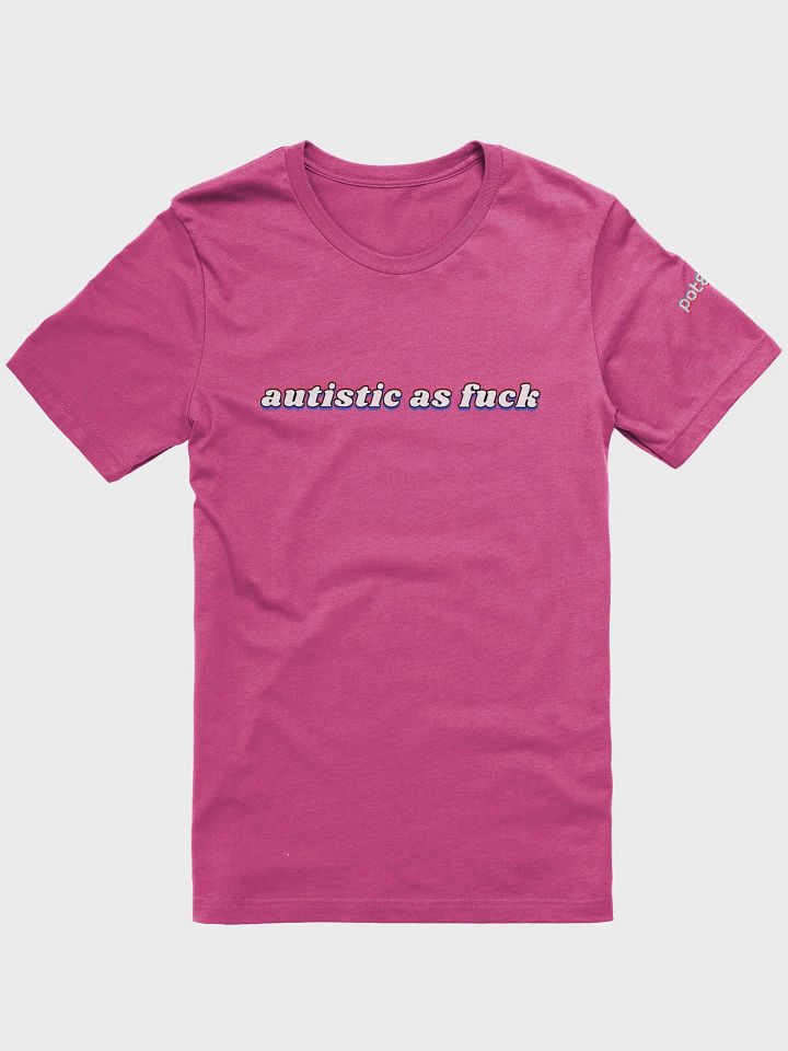 AUTISTIC AS F*CK supersoft tee product image (43)