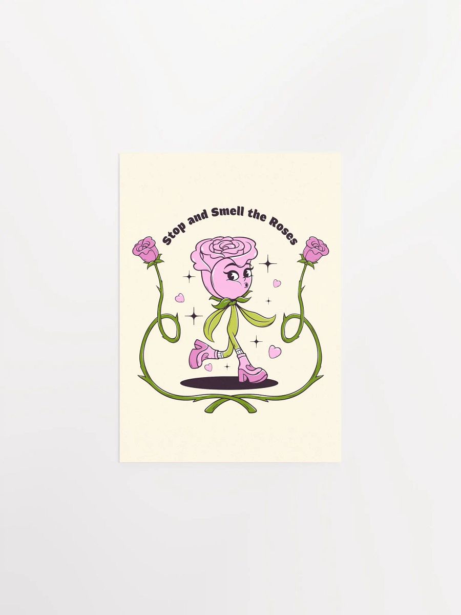 Stop and Smell the Roses Poster product image (6)