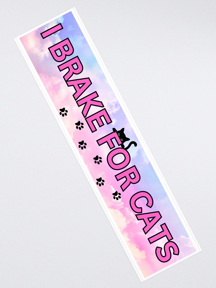 I brake for cats Bumper Sticker product image (2)