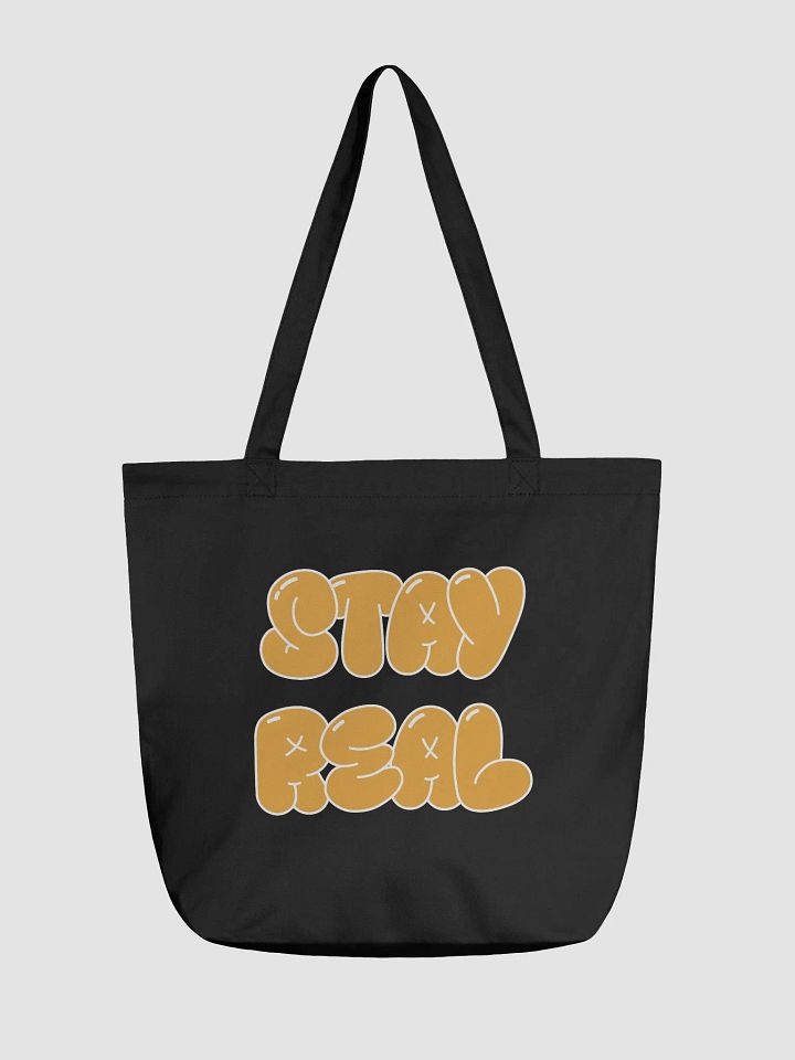 STAY REAL Eco-Friendly Statement Tote Bag product image (1)