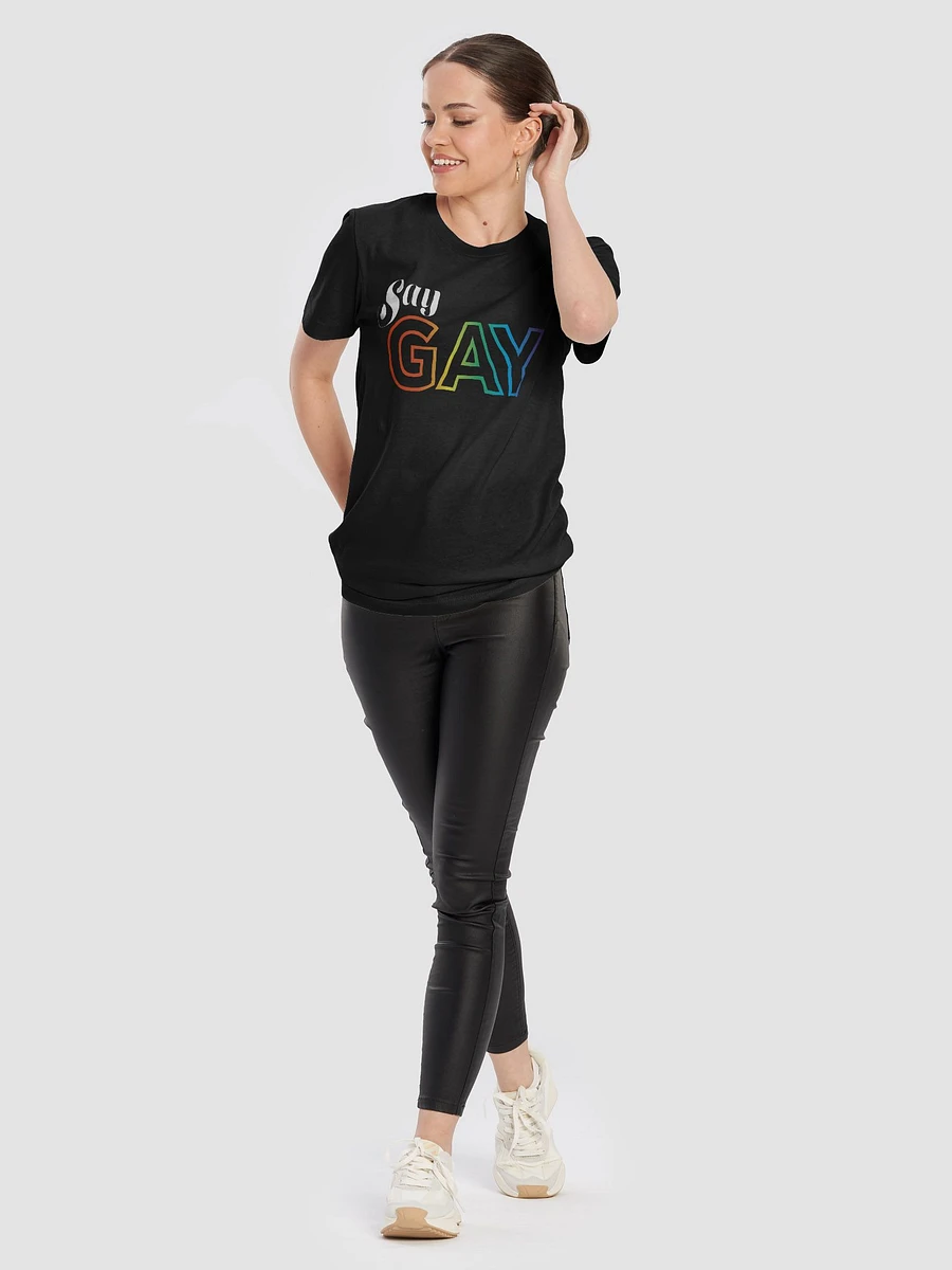 Say Gay - Say It Proud T-Shirt product image (10)