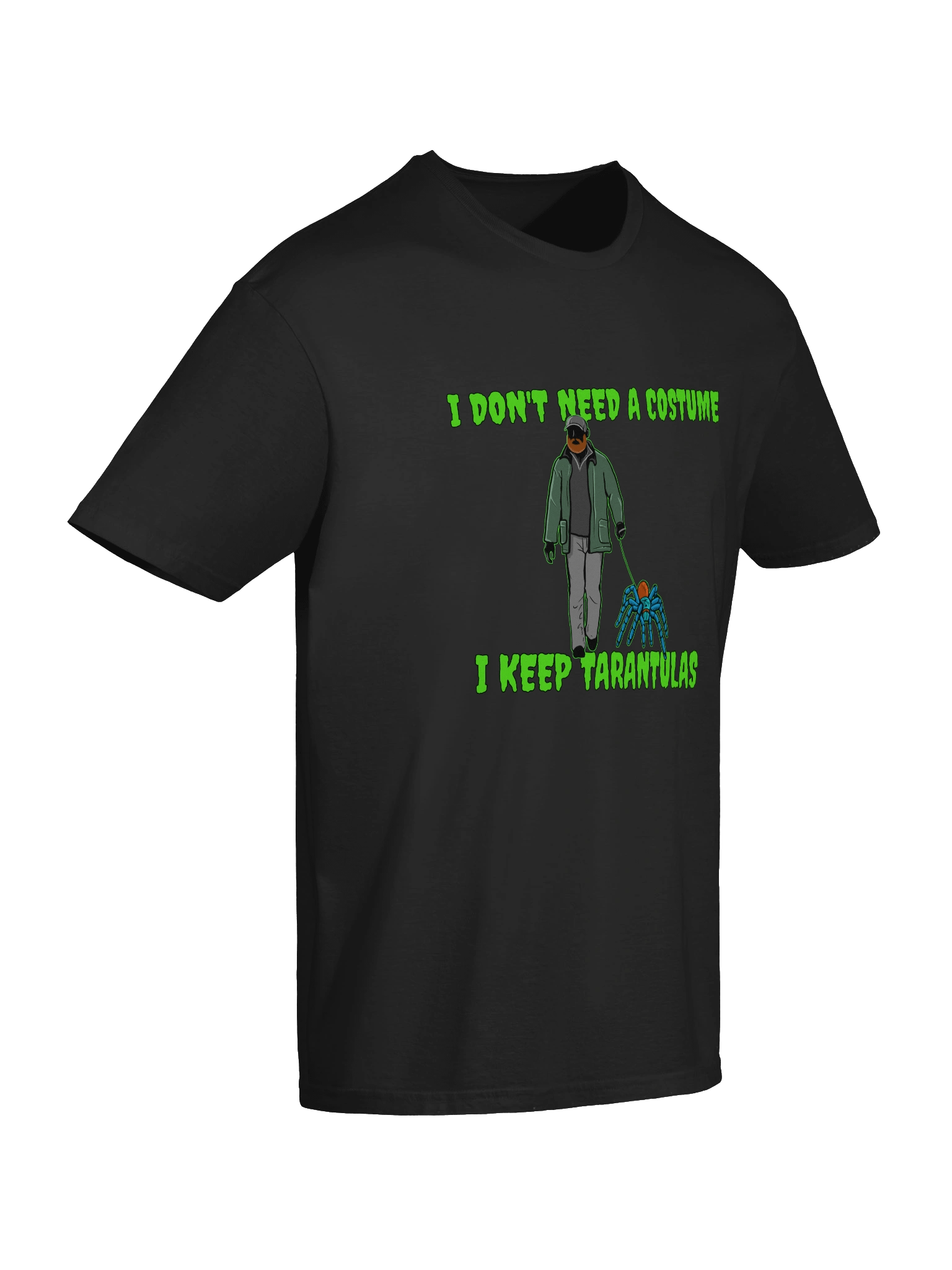 I Don't Need a Costume T-Shirt product image (10)