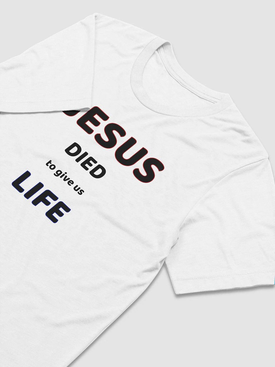 JESUS DIED TO GIVE US LIFE. product image (3)