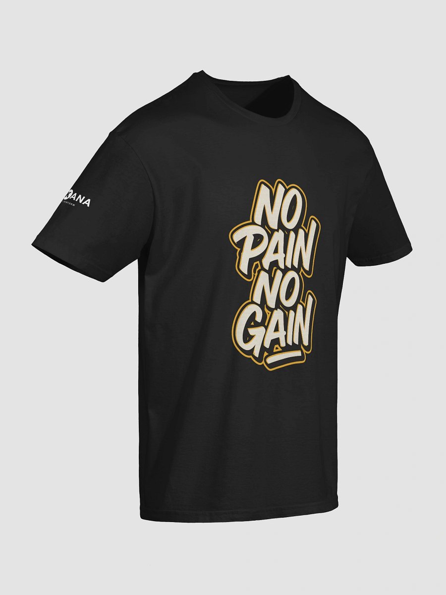 No Pain No Gain Tee – Hustle Mode: ON product image (6)