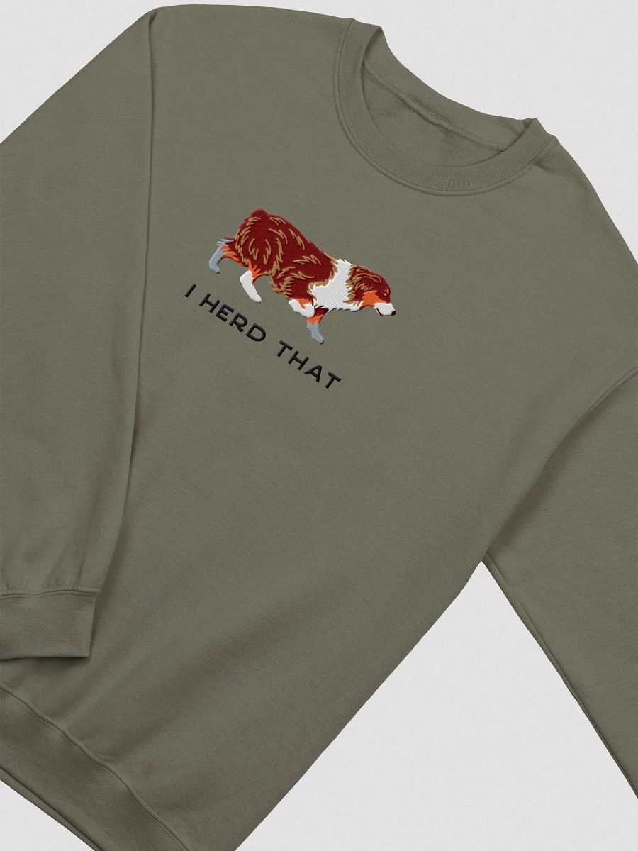 I Herd That Sweatshirt (Embroidered) of an Australian Shepherd(Red Tricolor) product image (5)