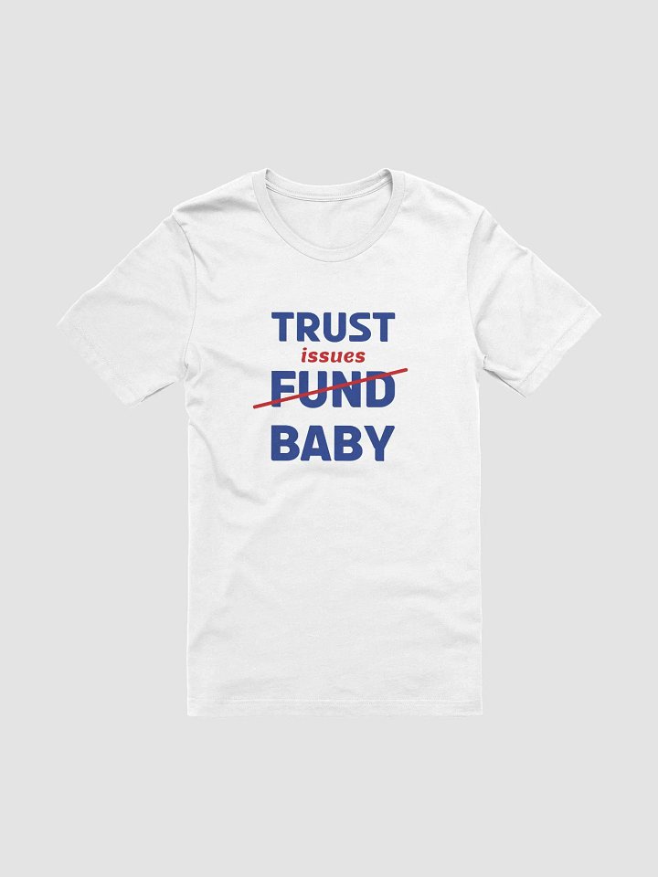 TRUST ISSUES BABY product image (1)
