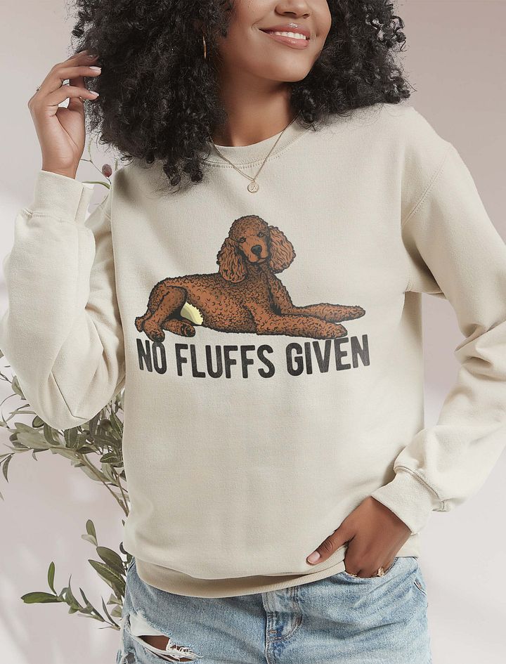 No Fluffs Given Sweatshirt of a Standard Poodle (Red) | Funny Shirt for Poodle Paw-rents product image (18)