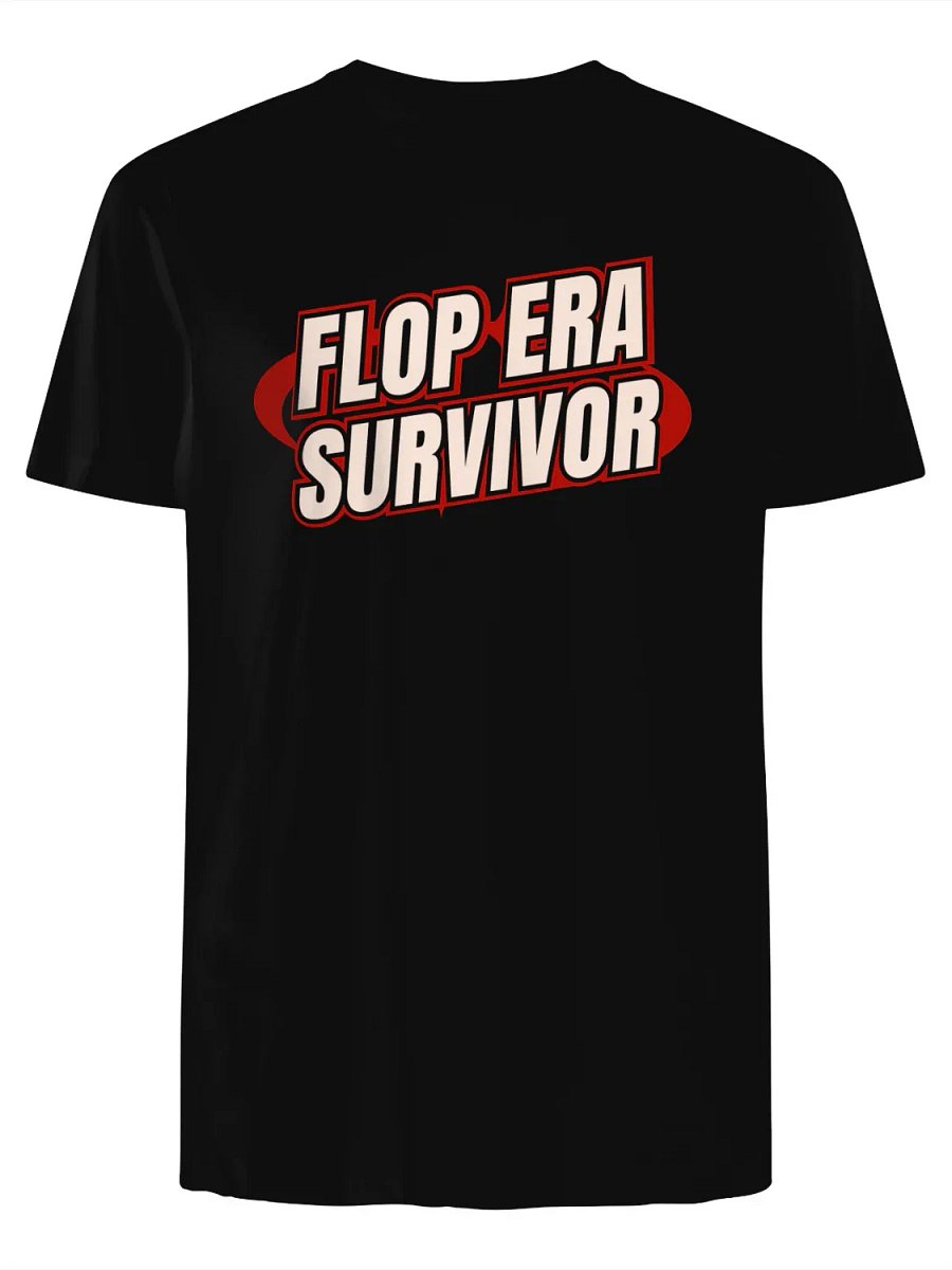 Flop Era Survivor T-Shirt product image (1)