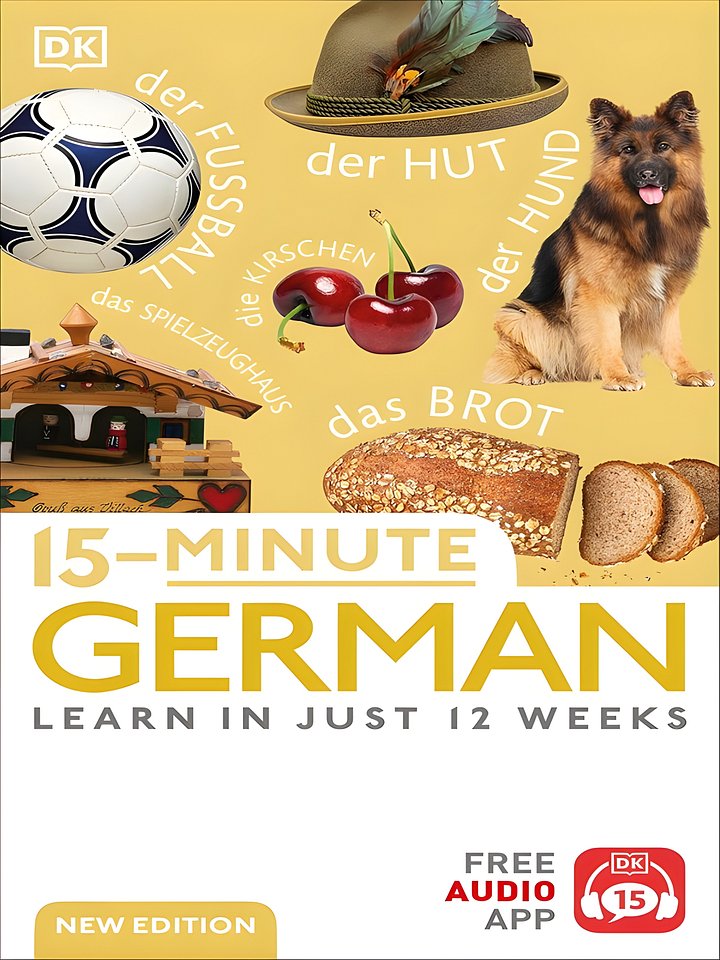 15-Minute German: Learn in Just 12 Weeks (DK 15-Minute Language Learning) product image (1)