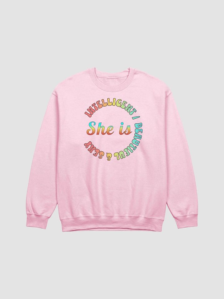 She is Intelligent Beautiful And Sexy Classic Crewneck Sweatshirt product image (7)