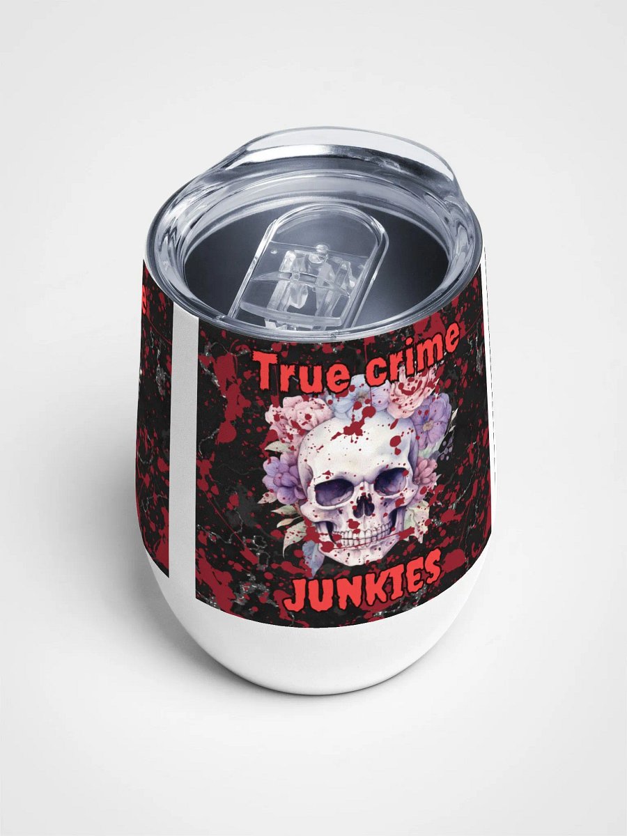 True crime Junkie wine Tumbler product image (4)