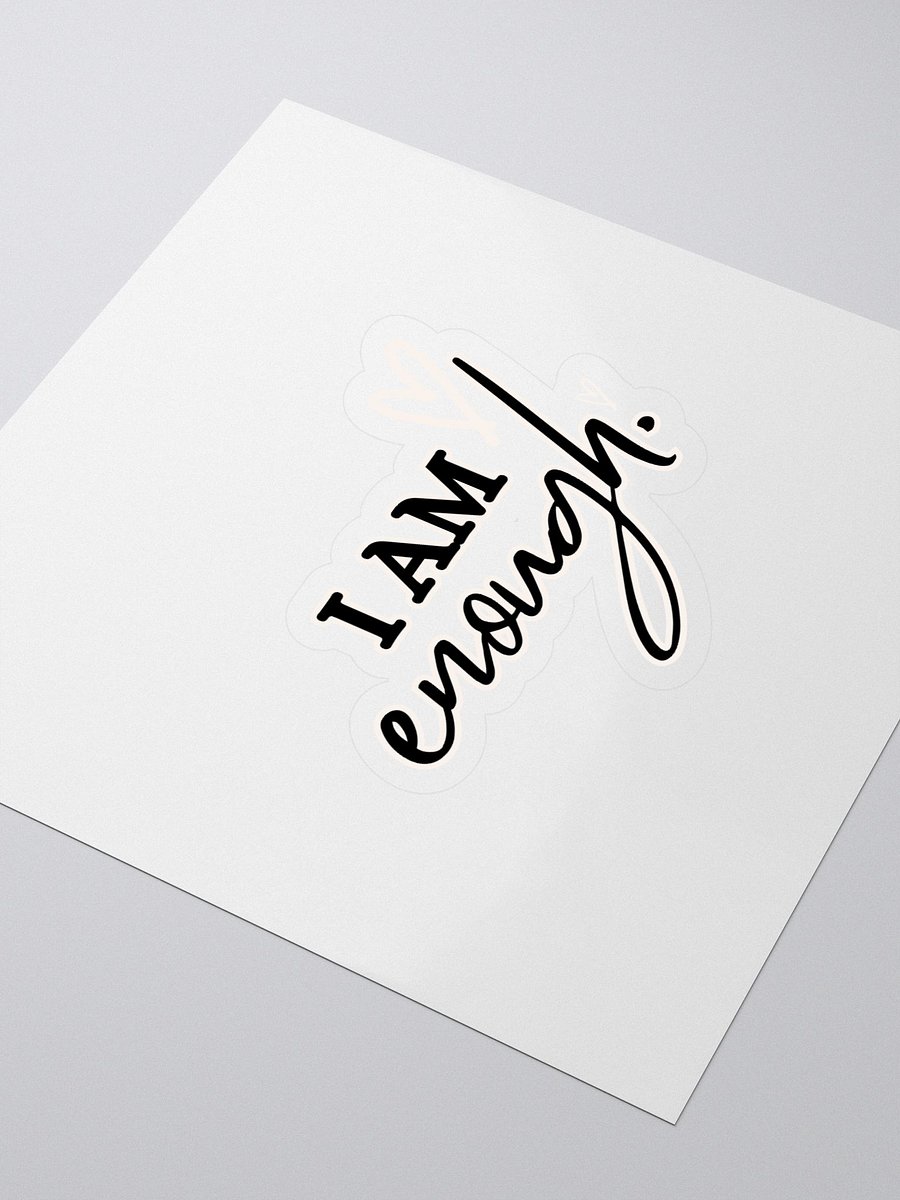 I Am Enough Sticker product image (3)