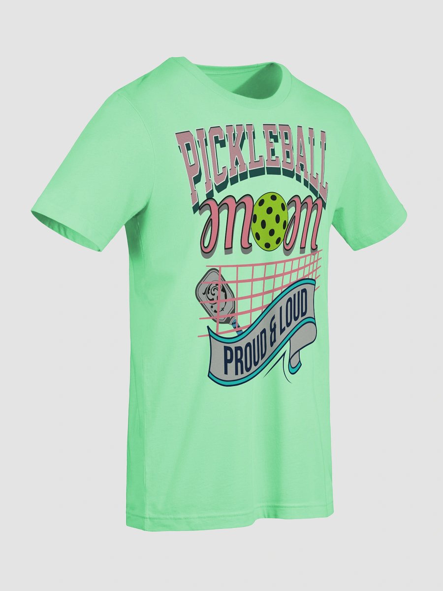 Pickleball Mom Proud And Loud T-Shirt product image (3)
