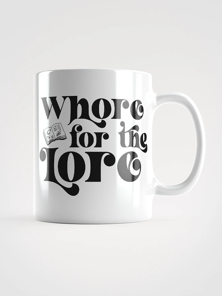 Whore for the Lore Mug product image (2)