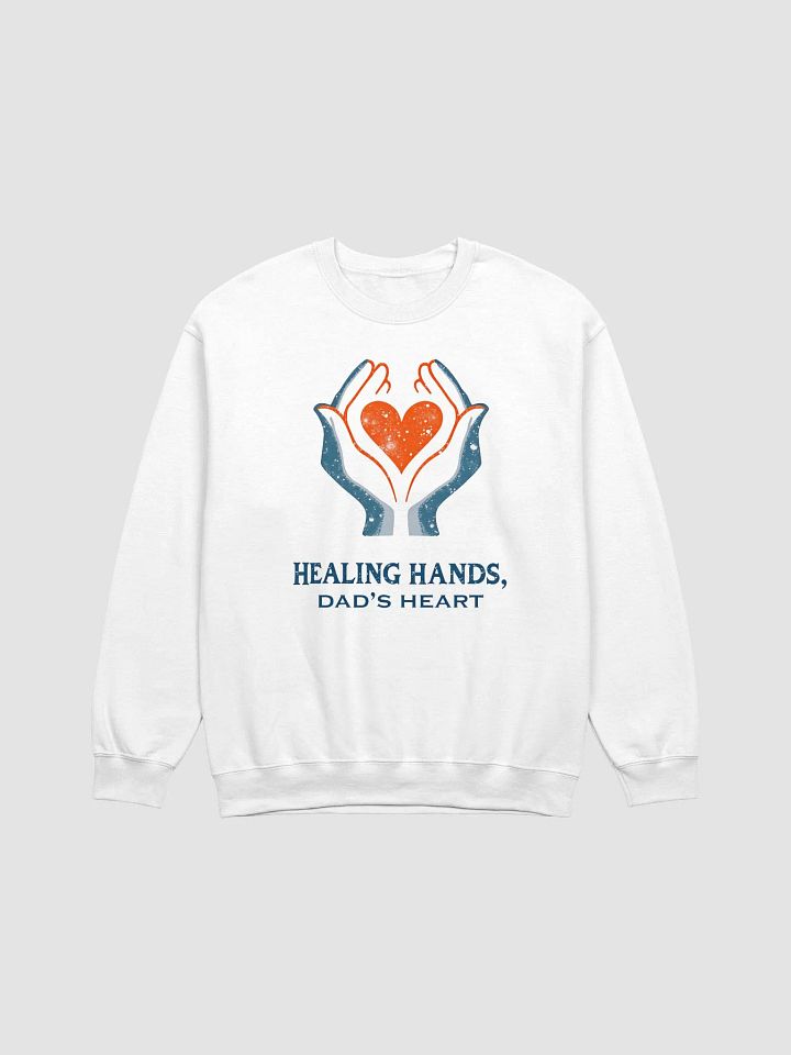 Flaming Heart , Dad's heart, Healing Hands Crewneck Sweatshirt product image (9)
