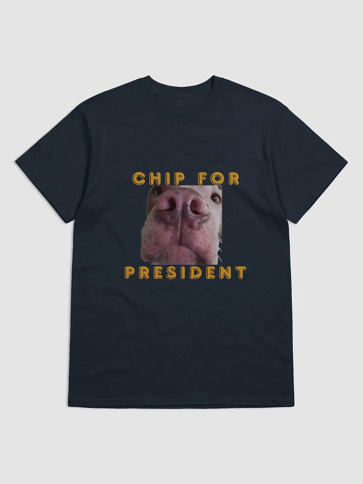 Chip For President T-Shirt product image (4)