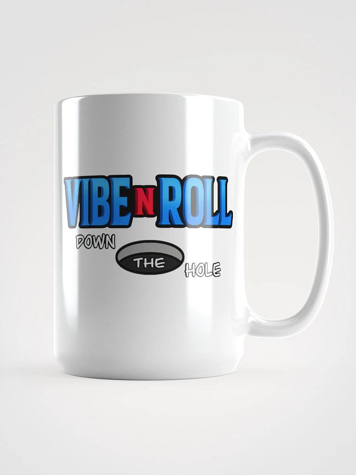 Vibe N Roll Down The Hole Mug product image (1)