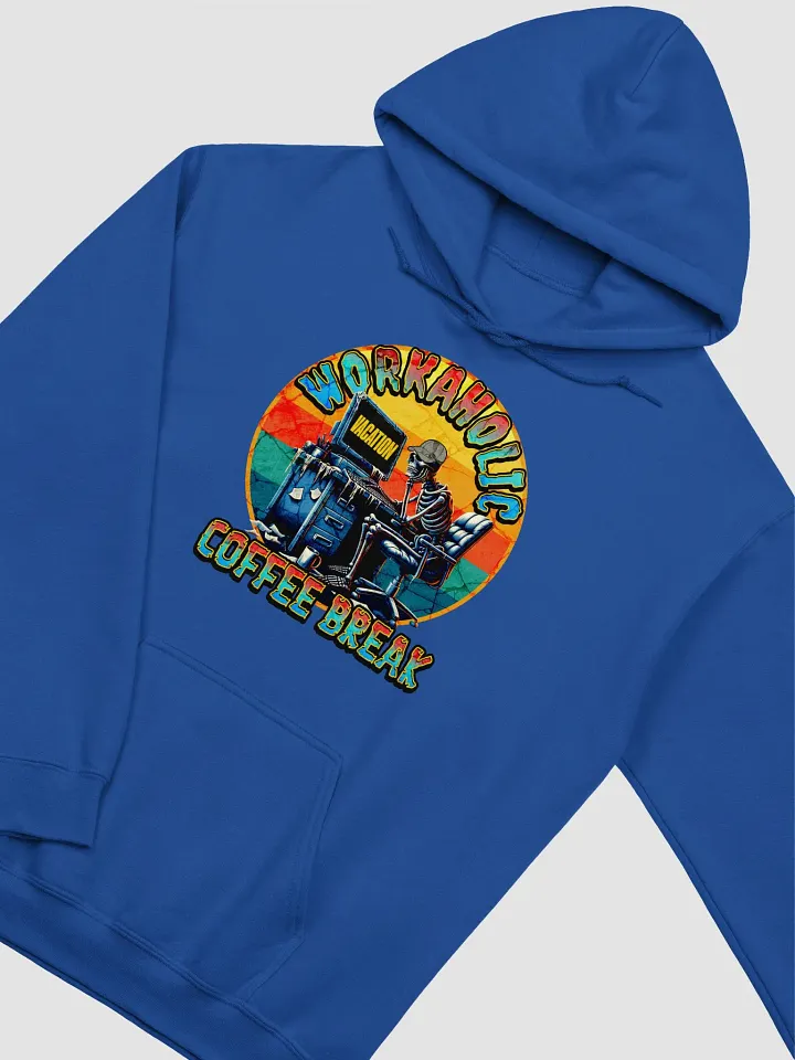 Workaholic Coffee Break Vacation Hoodie product image (18)