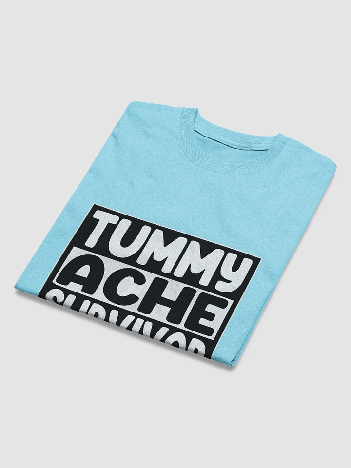 Tummy Ache Survivor Tee product image (1)
