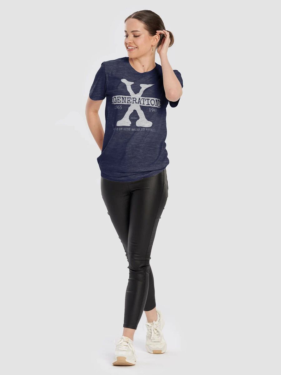 Generation X Raised On Hose Water And Neglect Tshirt product image (10)