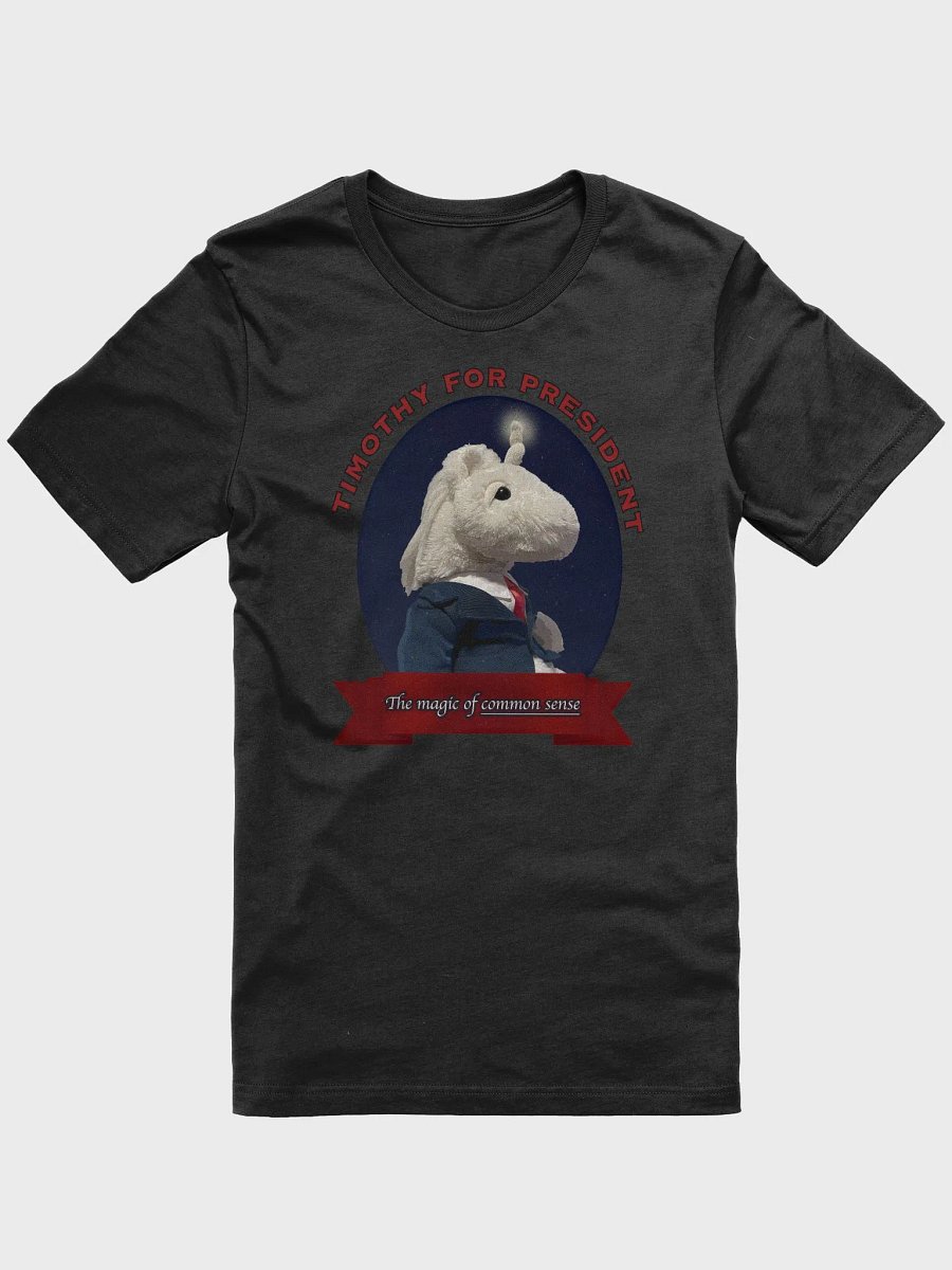 Timothy for President - Super Soft T-Shirt product image (1)
