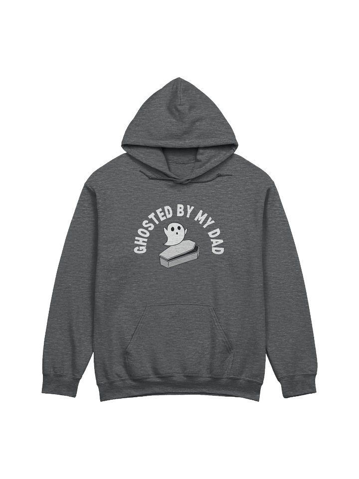 Ghosted By My Dad Hoodie product image (1)