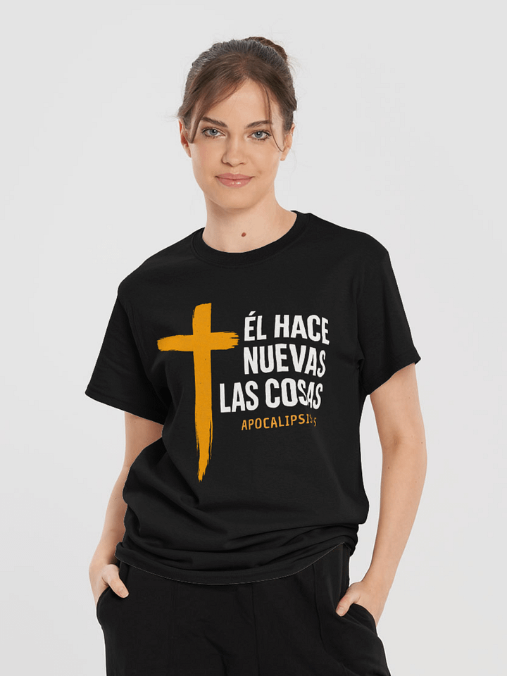 Camiseta Unisex Manga Corta | Él hace nuevas las cosas product image (2)